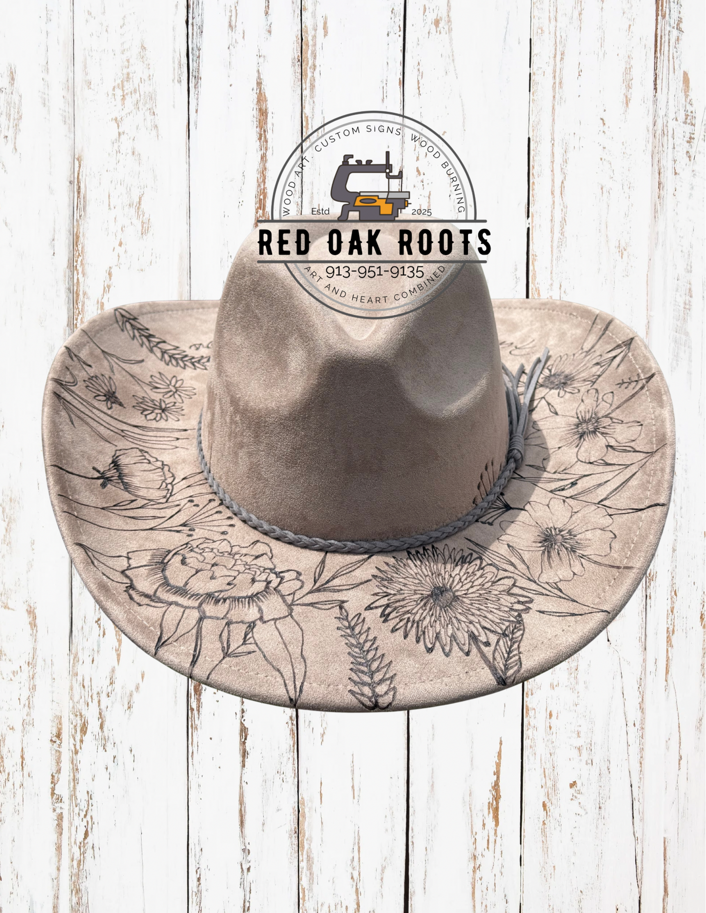 “Find Someone Who Grows Flowers” hand-burned cowboy hat